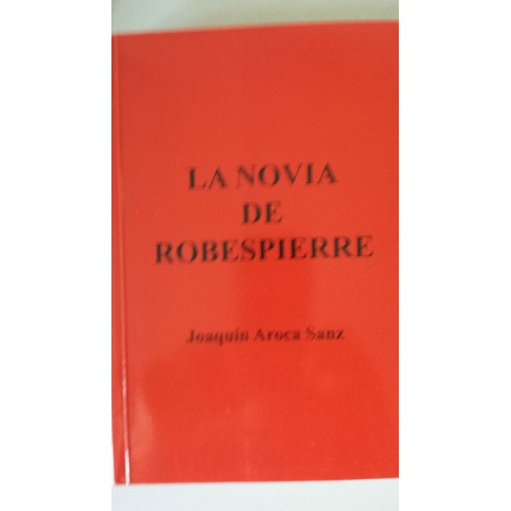 La novia de Robespierre